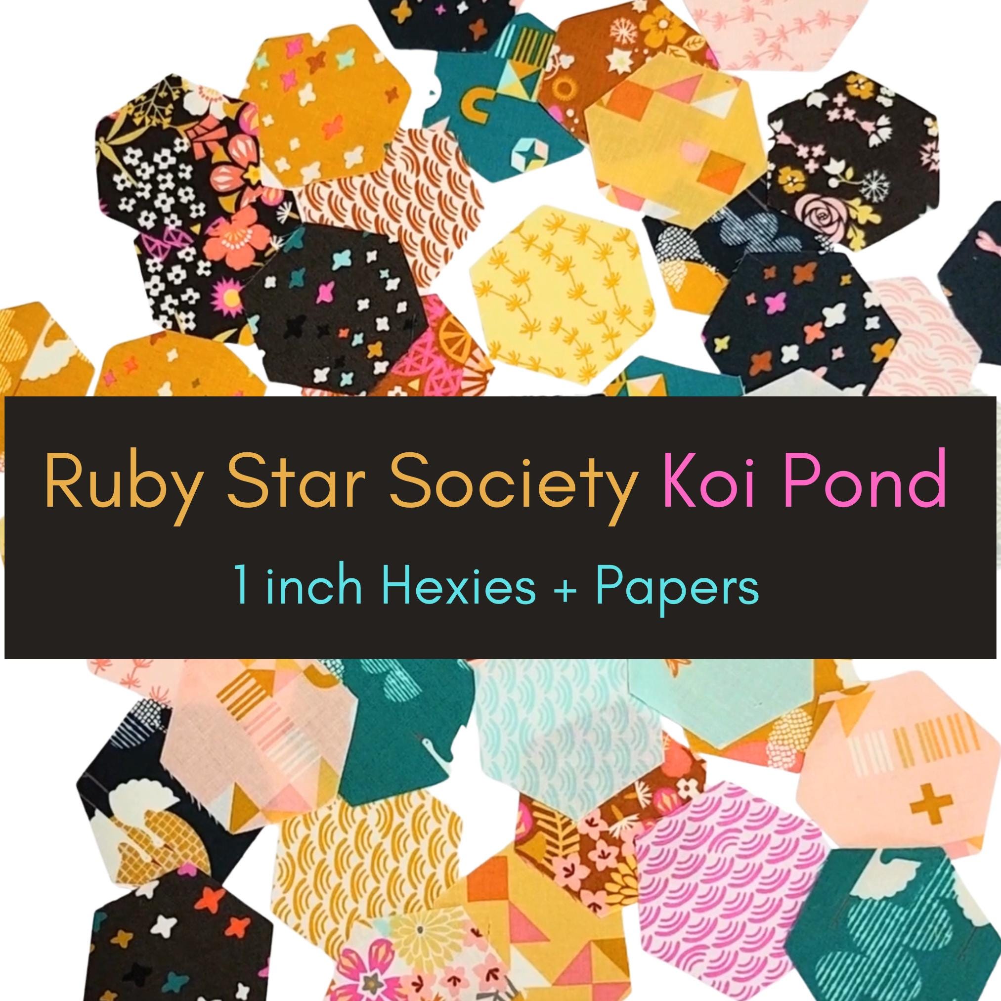 Ruby Star Society Koi Pond 1 inch die cut hexies (42) and papers; English Paper Piecing (EPP); quilting; Moda fabric, Rashida Coleman Hale